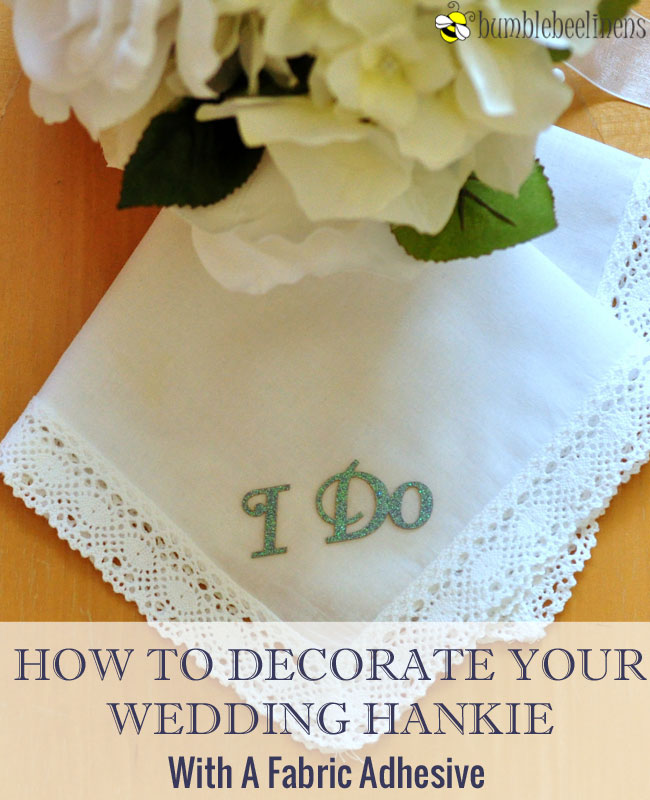 Embellishing Your Wedding Handkerchief
