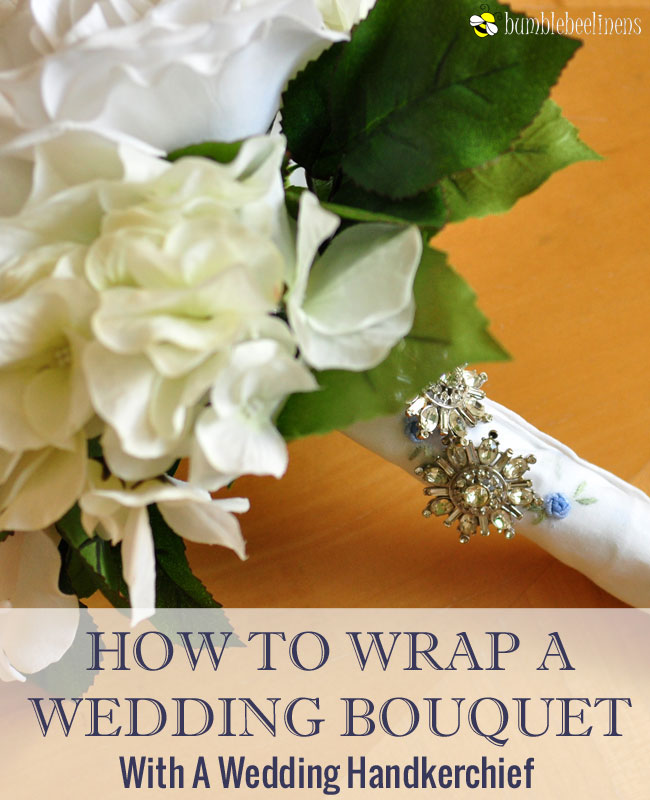 How To Wrap Your Bouquet With A Wedding Handkerchief