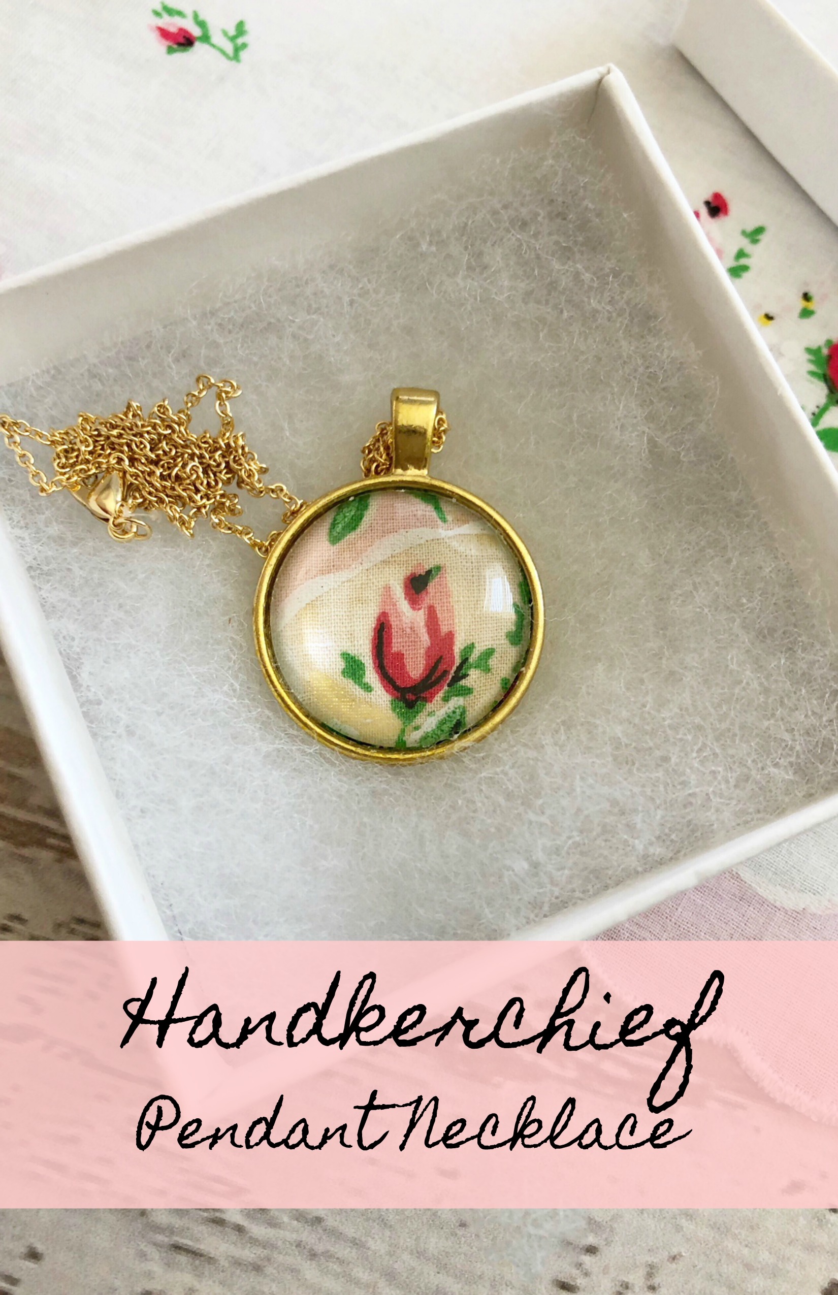  Our Handkerchief Pendant Necklace is a beautiful way to upcycle your favorite handkerchief.