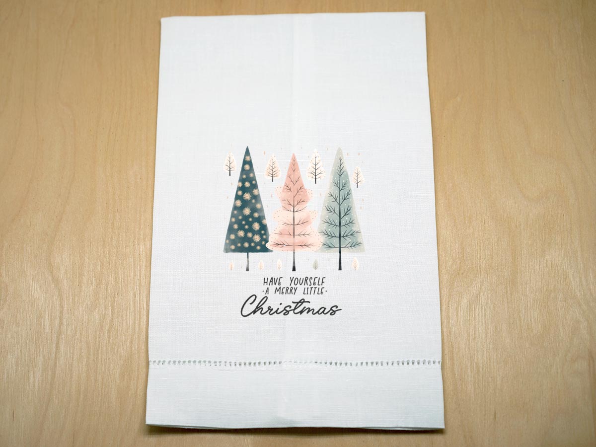 Have Yourself a Merry Little Christmas Holiday Linen Towel