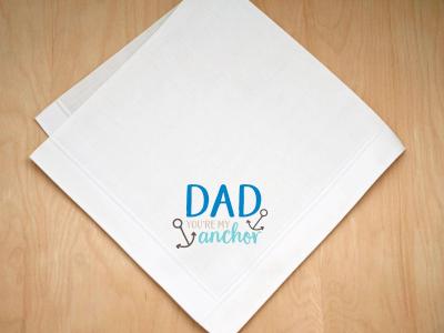 Dad Is My Anchor Print Handkerchief