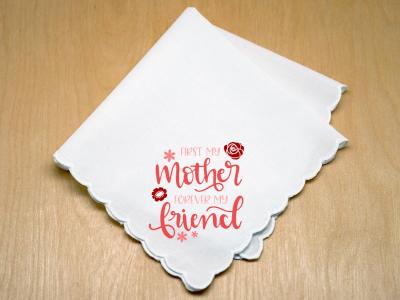Mother And Friend Forever Print Handkerchief