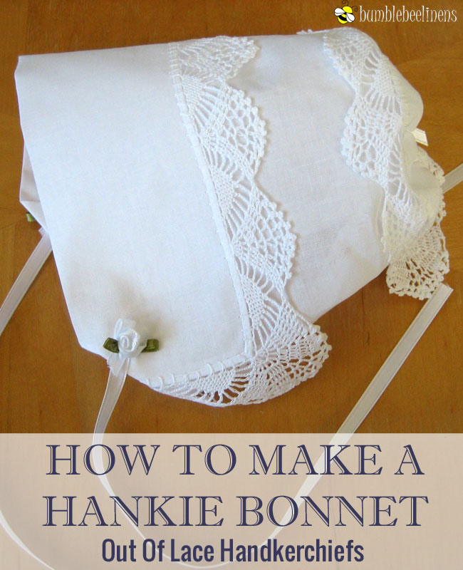 Making a Hankie Bonnet